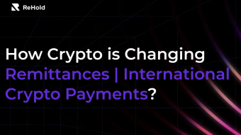 How Crypto is Changing Remittances | International Crypto Payments