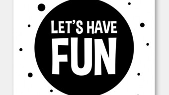 Let's Have Some FUN!