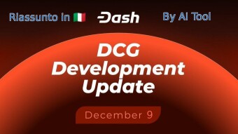 Dash_ 9 Dicembre 2025 — Aggiornamenti sugli sviluppi della Dash Core Group (DCG)