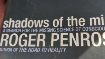 Shadows of the Mind (Roger Penrose): returning to dead tree books.