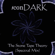 The Stone Tape Theory (Spectral Mix)
