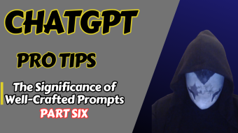 Unlocking the Hidden Power of ChatGPT Part Six
