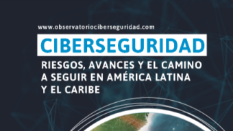 IDB and OAS Report on Cybersecurity: Risks, progress and the way forward in Latin America and the Caribbean