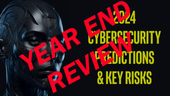 Time of Reckoning – Reviewing My 2024 Cybersecurity Predictions