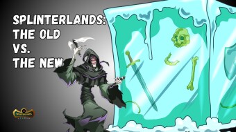 Splinterlands: The Old Vs. The New