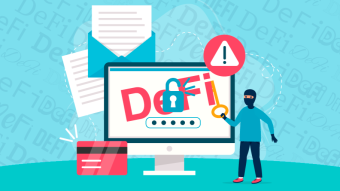 DeFi Attacks And Ways To Avoid Them