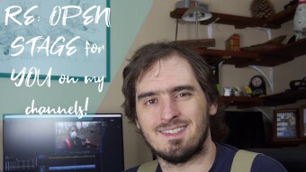 RE: OPEN STAGE for YOU on my channels!