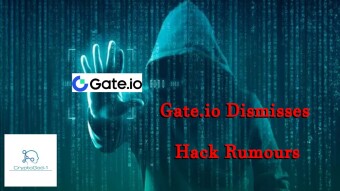 Gate.io Dismisses Hack Rumours