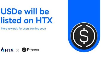 HTX Announces Listing of USDe, Expanding Global Access to Ethena’s Delta-Neutral Synthetic Dollar
