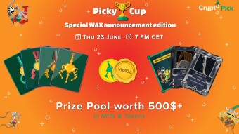 CryptoPick Picky Cup - 23/06/2022 - Special WAX announcement edition