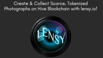 Create & Collect Scarce, Tokenized Photographs on Hive Blockchain with lensy.io!