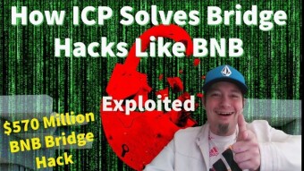 The Internet Computer ICP Can Stop Bridge Hacks Like The $570 Million BNB Hack