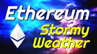 Ethereum - stormy weather