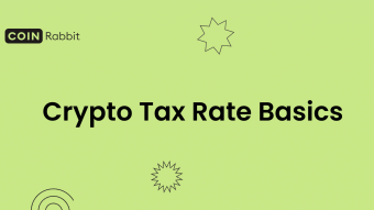 Crypto Tax Rate Basics: Cryptocurrency Tax Explained
