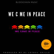 Blockchain Music Series: We Come In Peace | 8-bit Gaming Inspired Music
