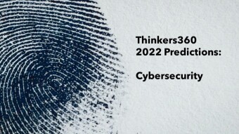 Thinkers360 Cybersecurity Predictions for 2022