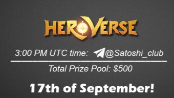 Join the AMA of Satoshi Club x HeroVerse. Rewards: 500 USDT, September 17th.