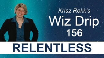 Wiz Drip 156. Observe and Relax; Your Fractal Experience Never Ends