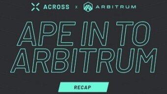 Across The Cryptoverse #17 - Ape Into Arbitrum Review