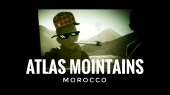 Talking about Morocco part 2 - Atlas Mountains #HUSTLEFORLIFE
