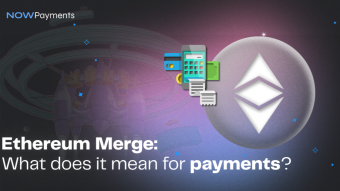 Ethereum Merge: what does it mean for payments?