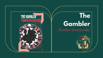 The Gambler by Fyodor Dostoevsky [⭐⭐⭐⭐⭐]