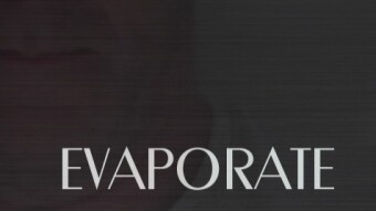 Evaporate