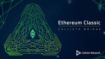 Callisto Bridge | Ethereum Classic Integration