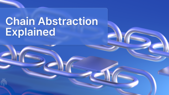 Chain Abstraction Explained: Empowering Web3 Users to Navigate Multi-Chain Challenges