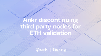 Ankr Is Discontinuing Hosted Eth2 Node Providers