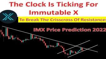 The Clock Is Ticking For Immutable X To Break Crisscross Of Resistances | IMX Price Prediction 2022