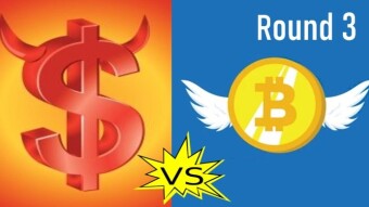Bitcoin vs. Fiat - Round 3