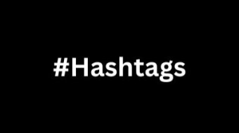 #Hashtags: The New Digital Gold