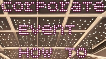 How To Host The Perfect Corporate Event