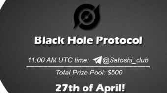 Join the AMA of Satoshi Club x BlackHole Protocol. Rewards: 500 USDT, April 27th.