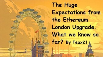 The Huge Expectations from the Ethereum London Upgrade. What we know so far?
