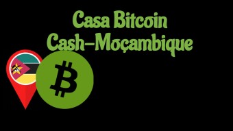 Casa Bitcoin Cash-Moçambique: the first Bitcoin Cash House in Mozambique