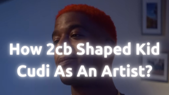 How 2cb Shaped Kid Cudi As An Artist? 🎵