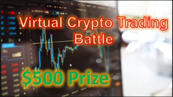 Virtual Crypto Trading Battle - $500 Prize Pool
