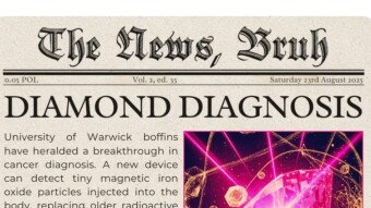 Diamonds are our best friend. Vol 2 Edition 35 of TheNewsbruh is here