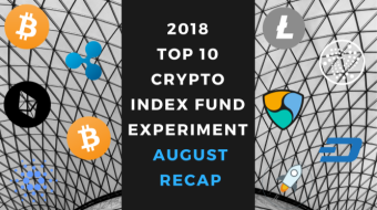 EXPERIMENT – Tracking 2018 Top Ten Cryptocurrencies – Month Forty-Four – UP +71%