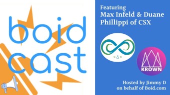 Boidcast Season 4 Episode 2: Featuring Max Infeld & Duane Phillippi of CSX & KROWN DAC