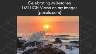 Celebrating 1M views of my images at Pexels.com