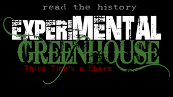 Experimental Greenhouse the THIRD