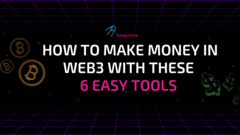 How to Make Money in Web3 with These 6 Easy Tools