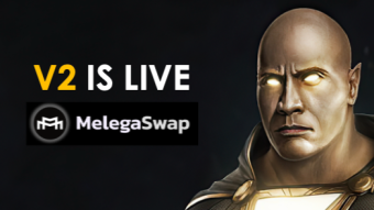 MelegaSwap V2 is LIVE 🔥