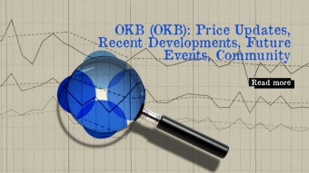 OKB (OKB): Price Updates, Recent Developments, Future Events, Community