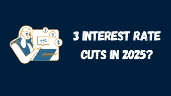 3 Interest Rate Cuts in 2025