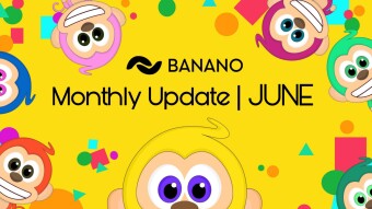 BANANO Monthly Update #74 (June 2024)