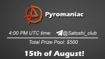 Join the AMA of Satoshi Club x Pyromaniac. Rewards: 500 USDT, August 15th.